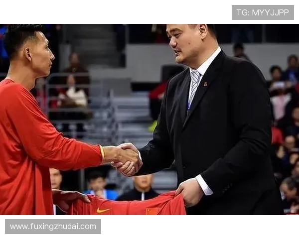 姚明担任领队助力中国篮球新征程开启全新篇章